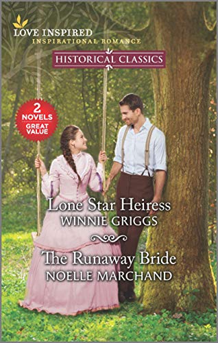 Imagen de archivo de Lone Star Heiress & The Runaway Bride (Love Inspired Historical) a la venta por Gulf Coast Books