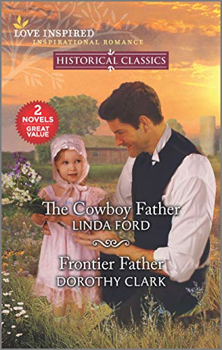 Imagen de archivo de The Cowboy Father Frontier Fa a la venta por SecondSale