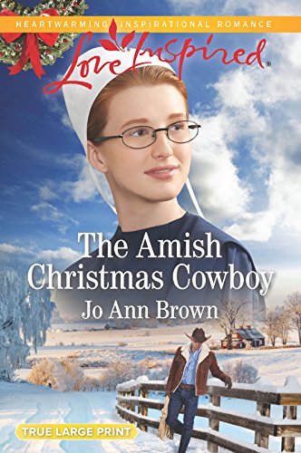 9781335509055: The Amish Christmas Cowboy (Amish Spinster Club)
