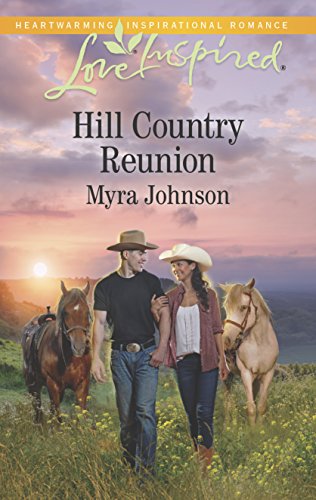 Beispielbild fr Hill Country Reunion (Love Inspired) zum Verkauf von Once Upon A Time Books