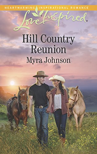 Stock image for Hill Country Reunion (Love Inspired) for sale by Once Upon A Time Books