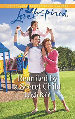 Stock image for Reunited by a Secret Child (Men of Wildfire, 3) for sale by SecondSale
