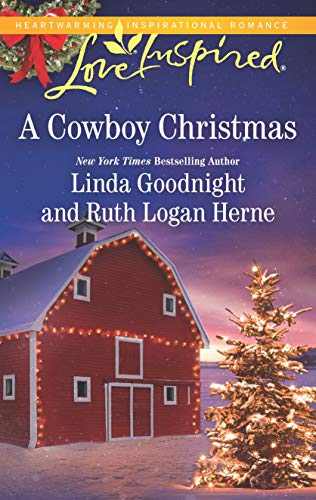 9781335509901: A Cowboy Christmas: An Anthology: Snowbound Christmas / Falling for the Christmas Cowboy (Love Inspired)