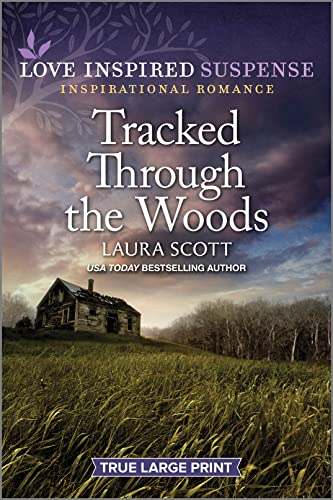 Beispielbild fr Tracked Through the Woods (Love Inspired Suspense) zum Verkauf von Jenson Books Inc