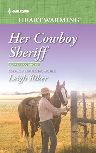 9781335510518: Her Cowboy Sheriff (Kansas Cowboys, 4)