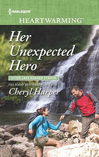 Imagen de archivo de Her Unexpected Hero (Otter Lake Ranger Station, 4) a la venta por Half Price Books Inc.