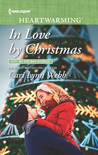 Beispielbild fr In Love by Christmas: A Clean Romance (City by the Bay Stories, 5) zum Verkauf von Gulf Coast Books