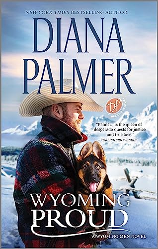 Imagen de archivo de Wyoming Proud: A Novel (Wyoming Men, 12) a la venta por Dream Books Co.