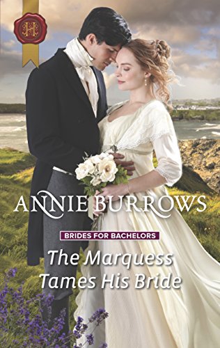 Imagen de archivo de The Marquess Tames His Bride (Brides for Bachelors, 2) a la venta por ThriftBooks-Dallas