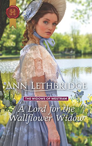 Stock image for A Lord for the Wallflower Widow (The Widows of Westram, 1) for sale by HPB-Diamond