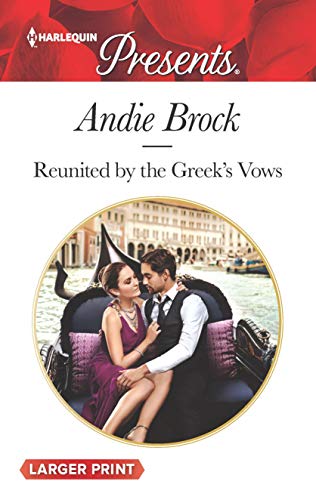 Stock image for Reunited by the Greek's Vows for sale by Better World Books
