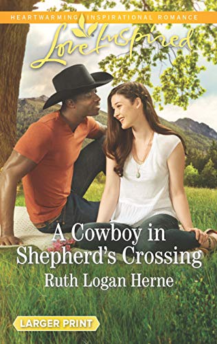 Beispielbild fr A Cowboy in Shepherd's Crossing zum Verkauf von Better World Books