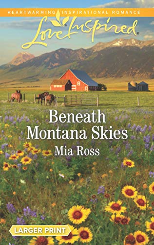 Beispielbild fr Beneath Montana Skies (Mustang Ridge) zum Verkauf von Bookmonger.Ltd