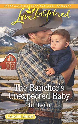 Beispielbild fr The Rancher's Unexpected Baby zum Verkauf von Better World Books