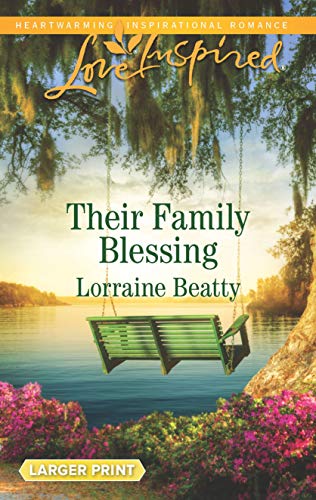 9781335539014: Their Family Blessing (Love Inspired: Mississippi Hearts)