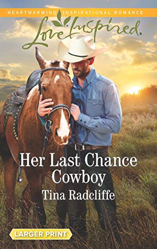 Imagen de archivo de Her Last Chance Cowboy a la venta por Better World Books