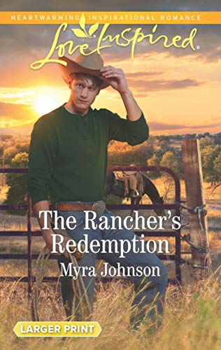 Imagen de archivo de The Rancher's Redemption (Love Inspired) a la venta por Bookmonger.Ltd