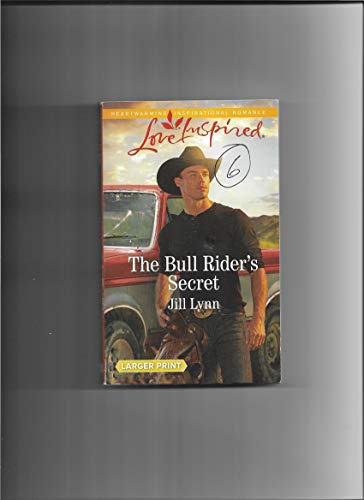 Beispielbild fr The Bull Rider's Secret (Love Inspired) zum Verkauf von Bookmonger.Ltd