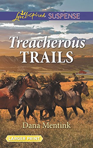 9781335543639: Treacherous Trails (Gold Country Cowboys)