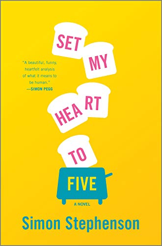 Stock image for Set My Heart to Five: A Novel for sale by HPB-Emerald