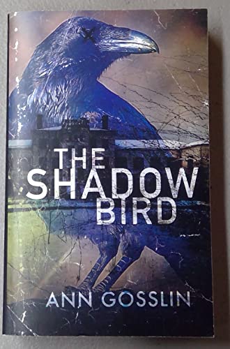 Stock image for The Shadow Bird for sale by Your Online Bookstore