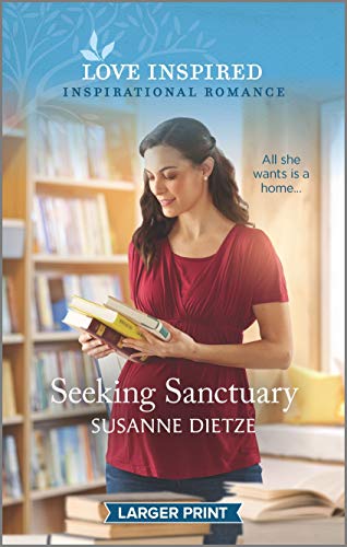 9781335554369: Seeking Sanctuary (Love Inspired; International Romance: Widow's Peak Creek, 2)