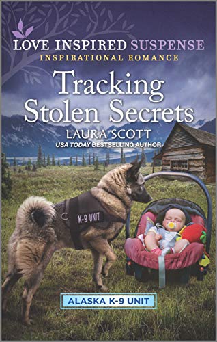 Stock image for Tracking Stolen Secrets (Alaska K-9 Unit, 4) for sale by Your Online Bookstore
