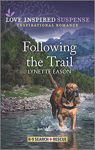 Beispielbild fr Following the Trail (K-9 Search and Rescue, 5) zum Verkauf von SecondSale