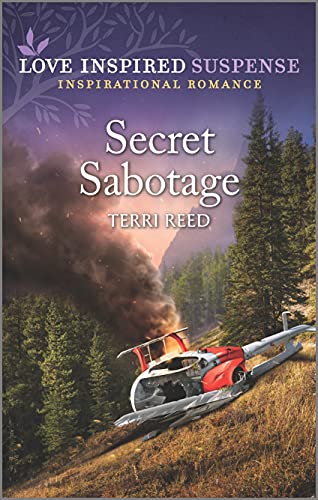 Stock image for Secret Sabotage (Love Inspired Suspense) for sale by Front Cover Books