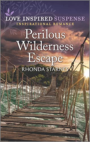 Stock image for Perilous Wilderness Escape (Love Inspired Suspense) for sale by SecondSale