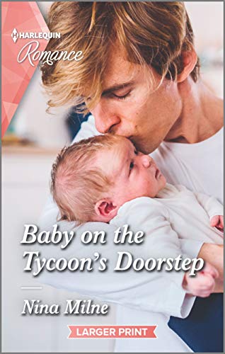 Stock image for Baby on the Tycoon's Doorstep (Harlequin Romance) for sale by THEVILLAGEBOOKSTORE