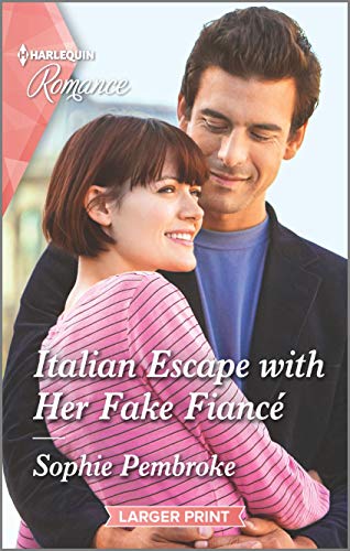 9781335556387: Italian Escape with Her Fake Fianc