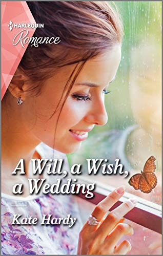 9781335556455: A Will, a Wish, a Wedding (Harlequin Romance)