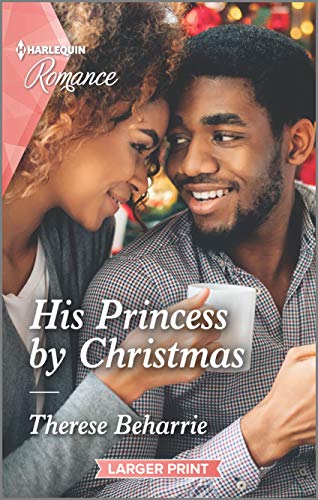 Stock image for His Princess by Christmas (Harlequin Romance) for sale by SecondSale