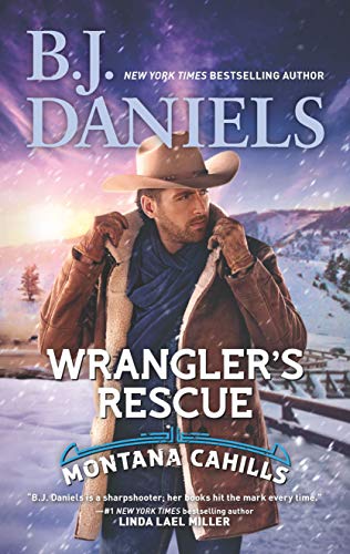 Imagen de archivo de Wrangler's Rescue (The Montana Cahills, 7) a la venta por Wonder Book