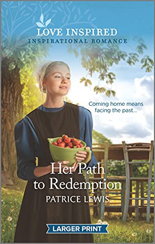 Beispielbild fr Her Path to Redemption : An Uplifting Inspirational Romance zum Verkauf von Better World Books