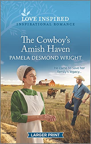 Imagen de archivo de The Cowboy's Amish Haven: An Uplifting Inspirational Romance a la venta por Bookmonger.Ltd