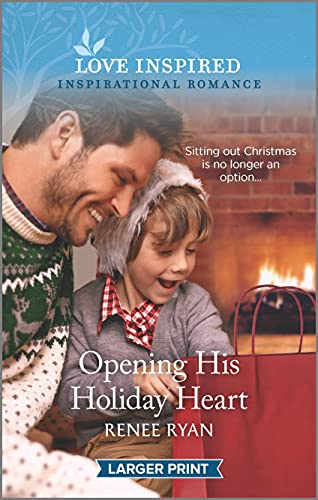 Stock image for Opening His Holiday Heart : An Uplifting Inspirational Romance for sale by Better World Books