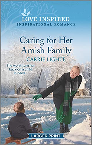 Stock image for Caring for Her Amish Family : An Uplifting Inspirational Romance for sale by Better World Books