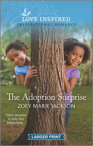 Stock image for The Adoption Surprise : An Uplifting Inspirational Romance for sale by Better World Books