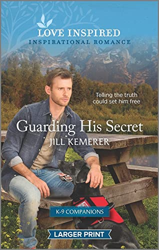 Beispielbild fr Guarding His Secret : An Uplifting Inspirational Romance zum Verkauf von Better World Books