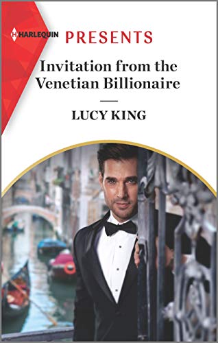 Stock image for Invitation from the Venetian Billionaire: An Uplifting International Romance (Lost Sons of Argentina, 2) for sale by SecondSale