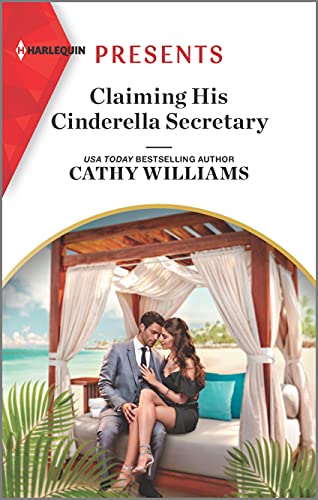 Stock image for Claiming His Cinderella Secretary: An Uplifting International Romance (Secrets of the Stowe Family, 3) for sale by SecondSale