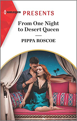 Beispielbild fr From One Night to Desert Queen : An Uplifting International Romance zum Verkauf von Better World Books