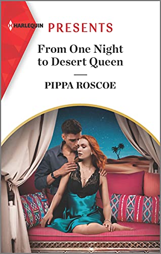 Imagen de archivo de From One Night to Desert Queen: An Uplifting International Romance (The Diamond Inheritance, 2) a la venta por SecondSale