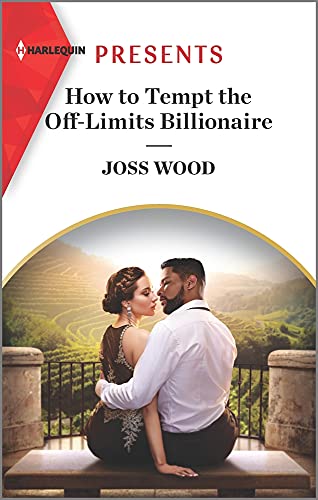 Beispielbild fr How to Tempt the off-Limits Billionaire : An Uplifting International Romance zum Verkauf von Better World Books