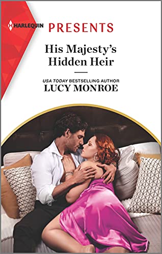 Beispielbild fr His Majesty's Hidden Heir (Princesses by Royal Decree, 2) zum Verkauf von SecondSale