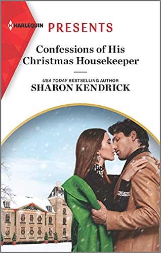 Stock image for Confessions of His Christmas Housekeeper: An Uplifting International Romance (Harlequin Presents, 3958) for sale by Gulf Coast Books