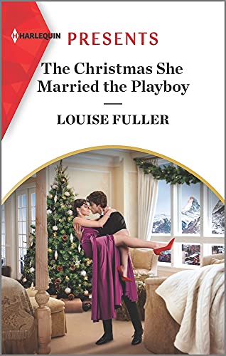 Stock image for The Christmas She Married the Playboy: An Uplifting International Romance (Christmas with a Billionaire, 2) for sale by Your Online Bookstore