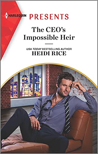 Stock image for The CEO's Impossible Heir: An Uplifting International Romance (Secrets of Billionaire Siblings, 2) for sale by SecondSale